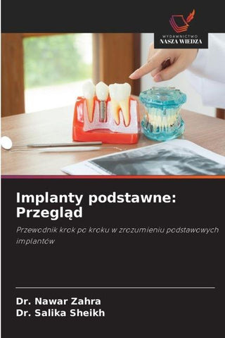 Implanty podstawne: Przegl¿d