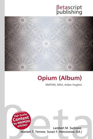 Opium (Album)