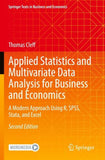 Applied Statistics and Multivariate Data Analysis for Business and Economics