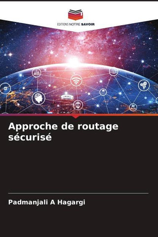 Approche de routage sécurisé