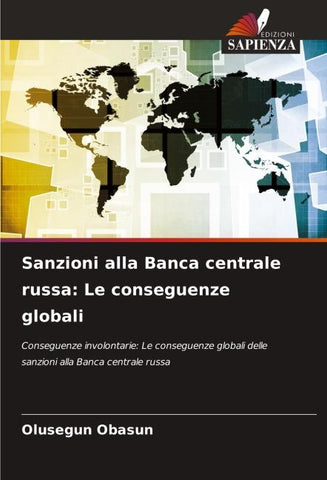Sanzioni alla Banca centrale russa: Le conseguenze globali