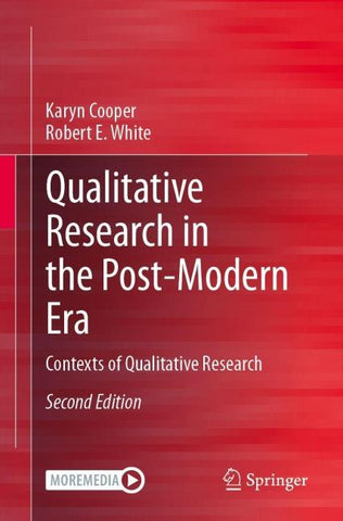 Qualitative Research in the Post-Modern Era
