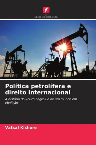 Política petrolífera e direito internacional