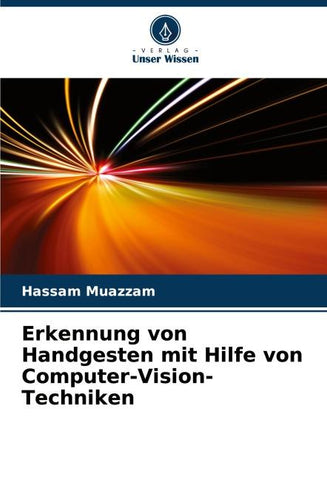 Erkennung von Handgesten mit Hilfe von Computer-Vision-Techniken