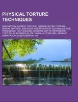 Physical torture techniques
