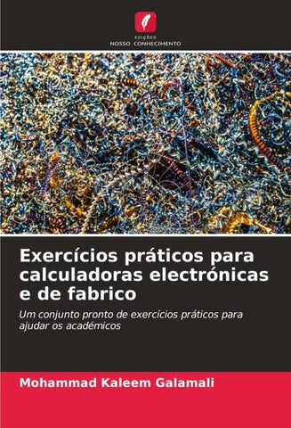 Exercícios práticos para calculadoras electrónicas e de fabrico