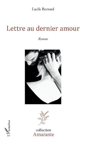 Lettre au dernier amour