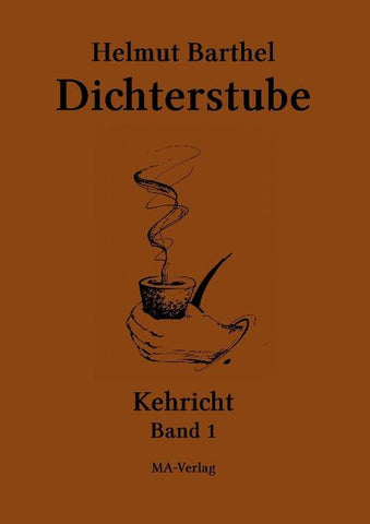 Dichterstube - Kehricht