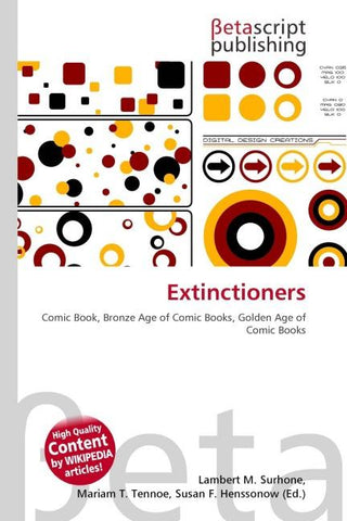 Extinctioners