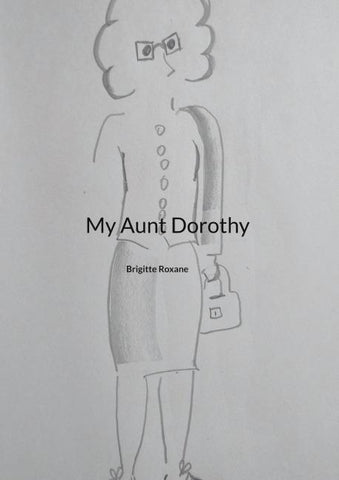 My Aunt Dorothy