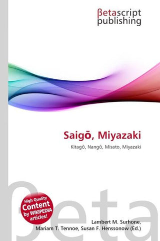 Saig¿, Miyazaki