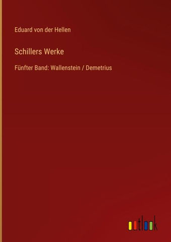 Schillers Werke