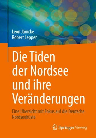 Die Tiden der Nordsee und ihre Veränderungen