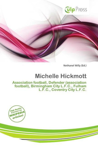 Michelle Hickmott