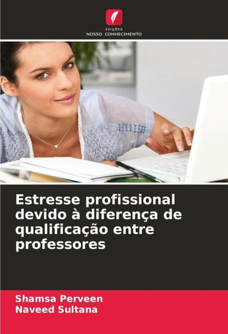 Estresse profissional devido à diferença de qualificação entre professores