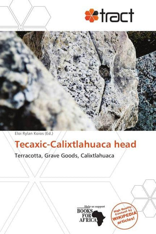 Tecaxic-Calixtlahuaca head