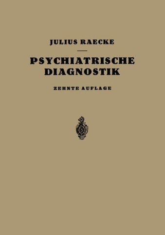 Grundriss der Psychiatrischen Diagnostik