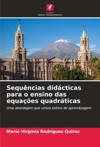 Sequências didácticas para o ensino das equações quadráticas