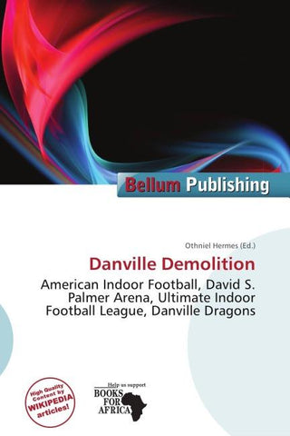 Danville Demolition