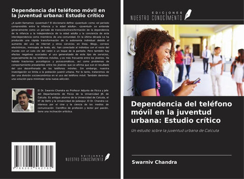Dependencia del teléfono móvil en la juventud urbana: Estudio crítico