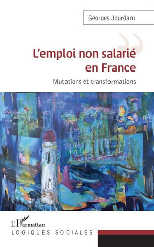 L'emploi non salarié en France
