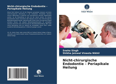 Nicht-chirurgische Endodontie - Periapikale Heilung