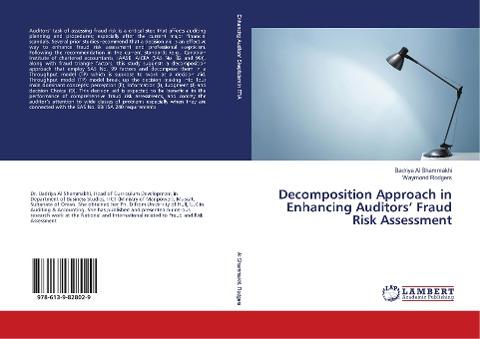 Decomposition Approach in Enhancing Auditors' Fraud Risk Assessment