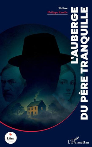 L'Auberge du père tranquille