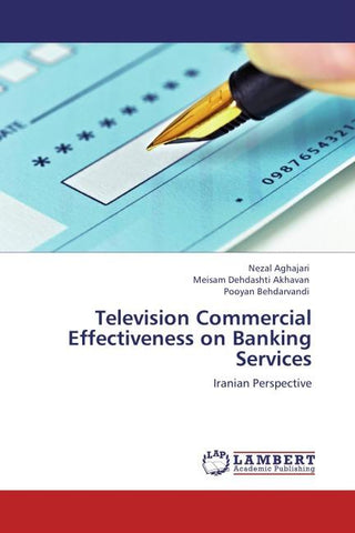 Television Commercial Effectiveness on Banking Services
