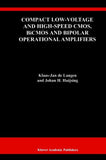 Compact Low-Voltage and High-Speed CMOS, BiCMOS and Bipolar Operational Amplifiers