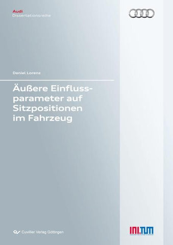 Äußere Einflussparameter auf Sitzpositionen im Fahrzeug