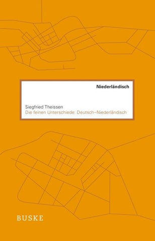 Die feinen Unterschiede: Deutsch–Niederländisch