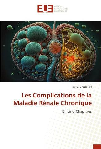 Les Complications de la Maladie Rénale Chronique