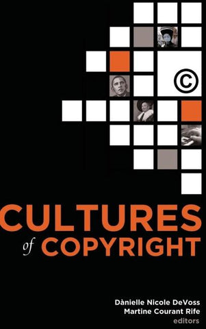 Cultures of Copyright