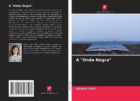 A "Onda Negra"