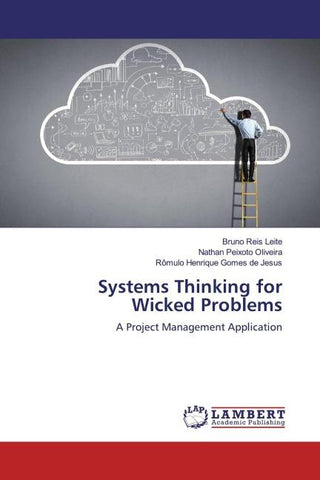 Systems Thinking for Wicked Problems