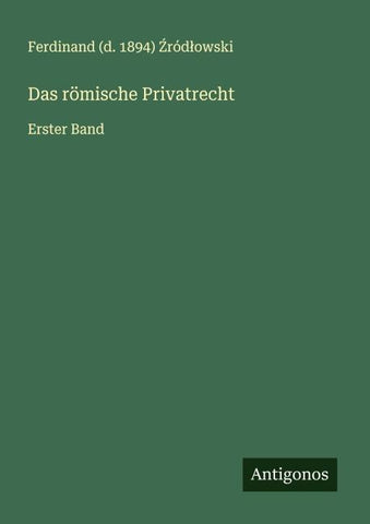 Das römische Privatrecht