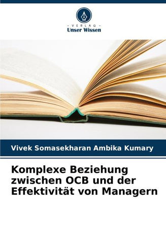 Komplexe Beziehung zwischen OCB und der Effektivität von Managern