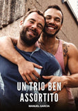 Un Trio ben Assortito