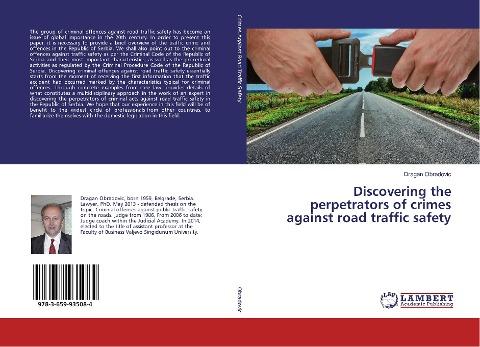 Discovering the perpetrators of crimes against road traffic safety