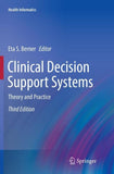 Clinical Decision Support Systems