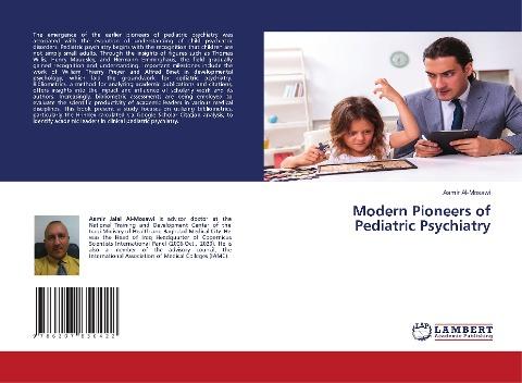 Modern Pioneers of Pediatric Psychiatry