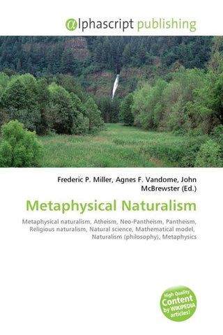 Metaphysical Naturalism