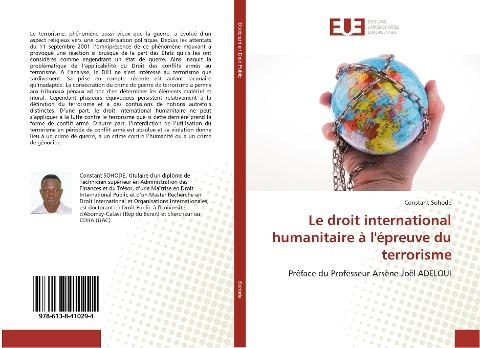 Le droit international humanitaire à l'épreuve du terrorisme