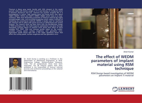 The effect of WEDM parameters of implant material using RSM technique
