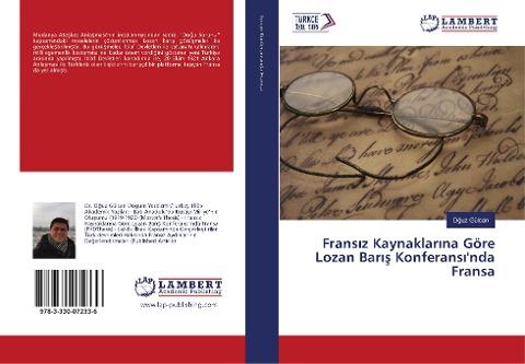 Frans¿z Kaynaklar¿na Göre Lozan Bar¿¿ Konferans¿'nda Fransa