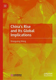 China’s Rise and Its Global Implications