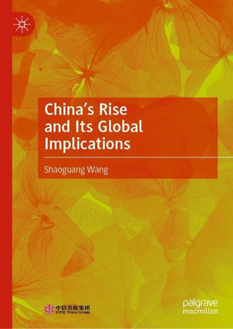 China’s Rise and Its Global Implications