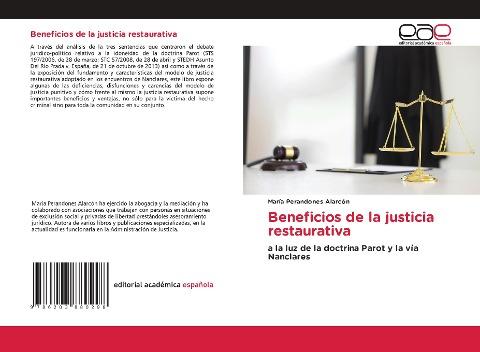 Beneficios de la justicia restaurativa