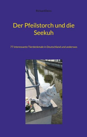 Der Pfeilstorch und die Seekuh